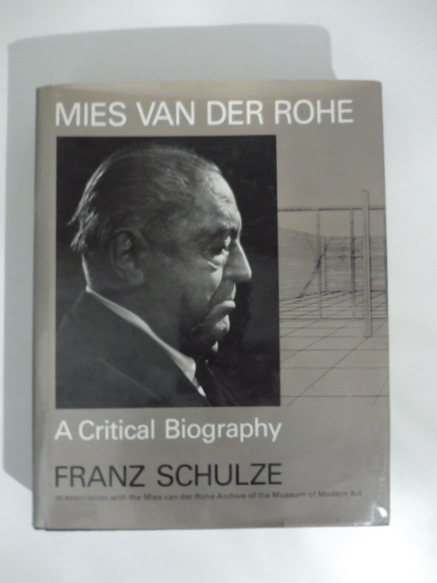 Mies van der Rohe (The University of Chicago Press), 1985